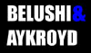 BELUSHI & AYKROYD